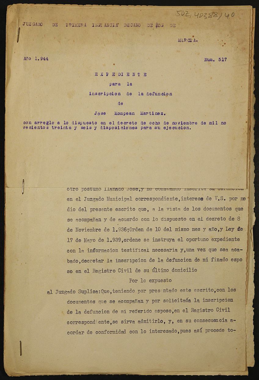 Expediente 517/1944 del Juzgado de Primera Instancia de Murcia para la inscripción en el Registro Civil por la desaparición en el frente de José Mompean Martínez.